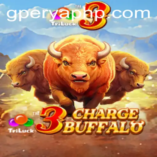 3ChargeBuffalo: A Thrilling New Game Experience with GPerya Theme