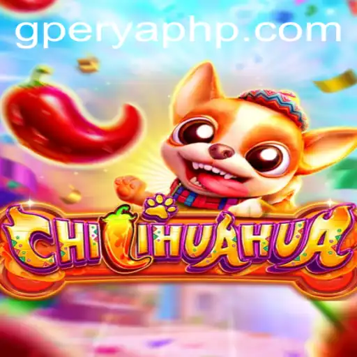 Discover the Thrills of CHILIHUAHUA: The Exciting New Game Inspired by GPerya