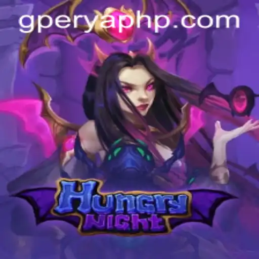 Exploring the Thrills of HungryNight: A New Gaming Experience with GPerya