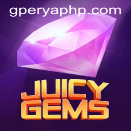 JuicyGems: A Fresh Look at the Game and the Excitement of GPerya