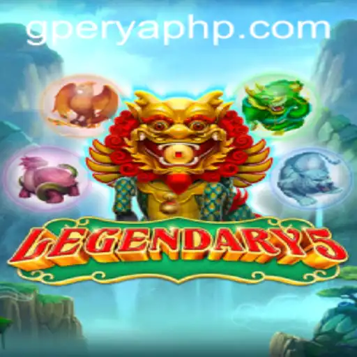 Exploring Legendary5: The Latest Craze with a Twist in GPerya